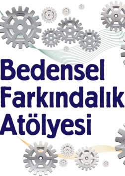 Bedensel Farkındalık Atölyesi Etkinlik Afişi