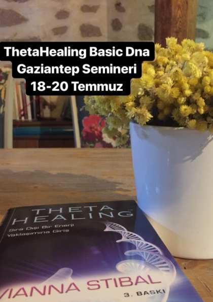 THETAHEALING BASIC DNA GAZİANTEP SEMİNERİ Etkinlik Afişi