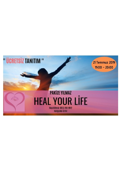 ÜCRETSİZ TANITIM  '' Heal Your Life '' Etkinlik Afişi