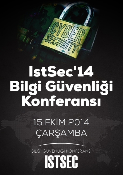 IstSec '14 İstanbul Bilgi Güvenliği Konferansı Etkinlik Afişi